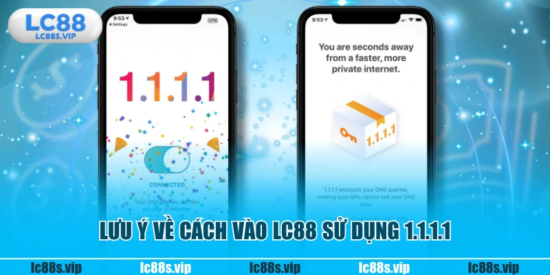 Lưu ý về cách vào LC88 sử dụng 1.1.1.1