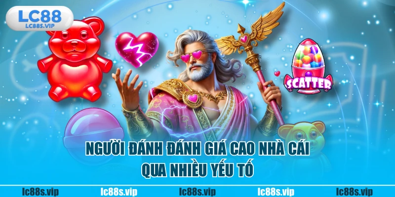 Người chơi đánh giá cao nhà cái qua nhiều yếu tố