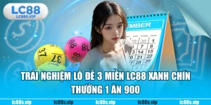 lô đề 3 miền LC88